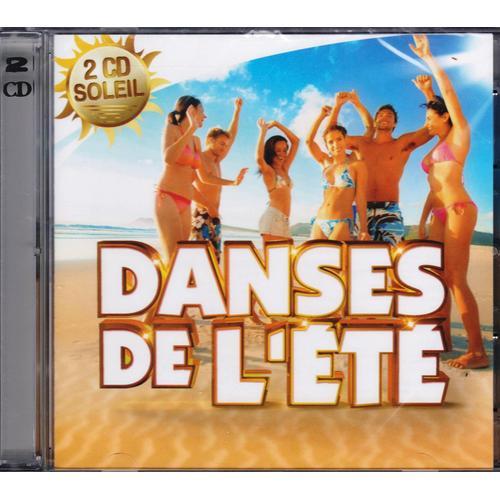 2 Cd Soleil - Danses De L'eté - Allez Ola Olé - Macarena - Samba De Janeiro - Lambada - Cada Vez - Cuba - Boys Boys Boys