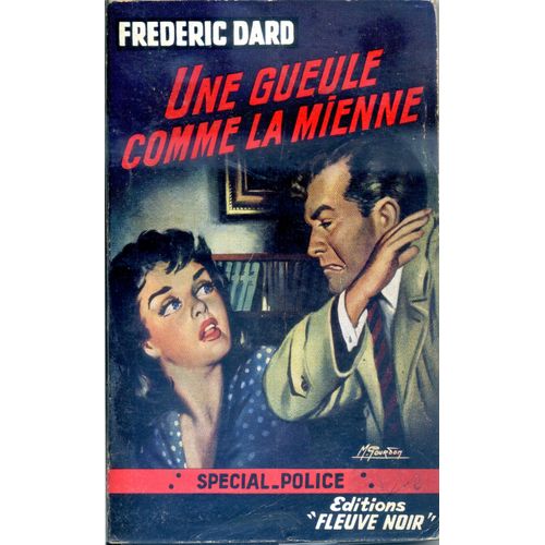 Une Gueule Comme La Mienne