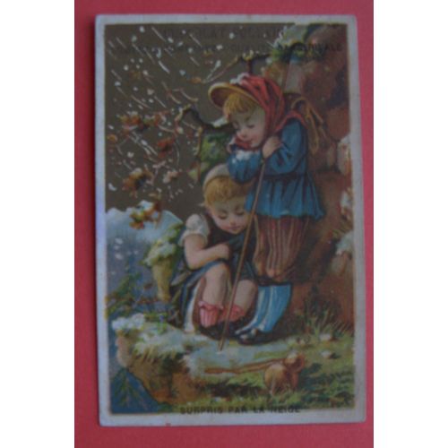 Chromo Ancien "Surpris Par La Neige" Publicité Chocolat Poulain