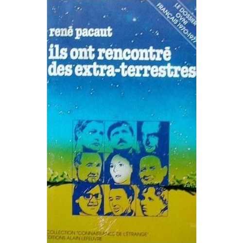 Ils Ont Rencontre Des Extra-Terrestres