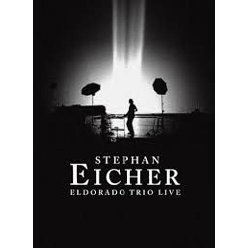 Stephan Eicher - Eldorado Trio Live