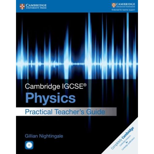 Cambridge Igcse(R) Physics Practical Teacher's Guide