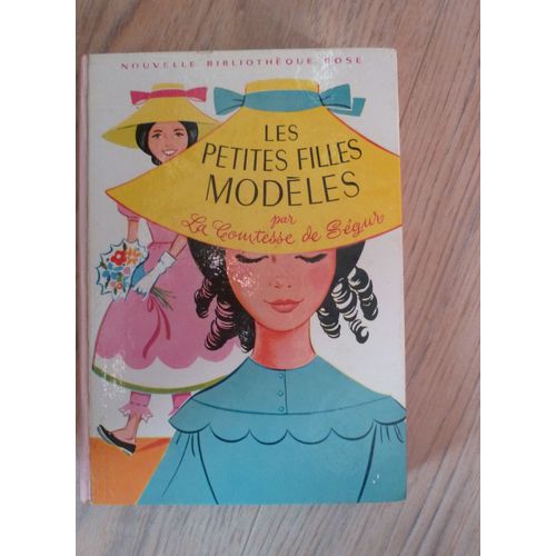 Les Petites Filles Modèles Par La Comtesse De Ségur