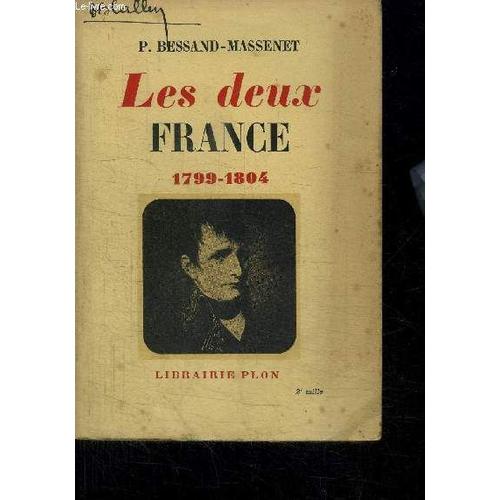 Les Deux France 1799-1804