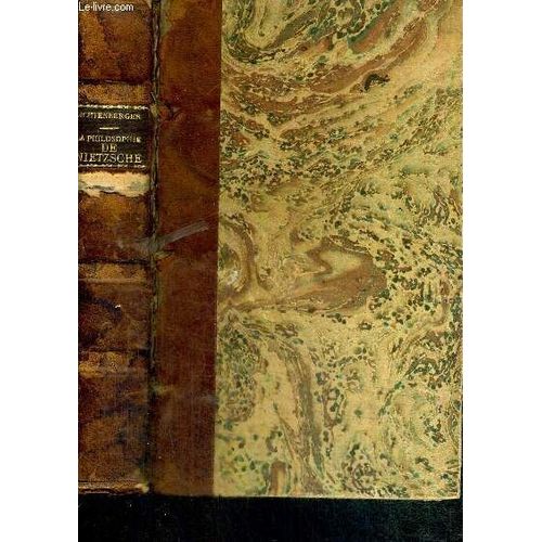 La Philosophie De Nietzsche Suivie D'aphorismes Et Fragments Choisis   de henri lichtenberger   Format Relié (Livre)