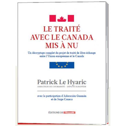 Le Traité Avec Le Canada Mis A Nu 