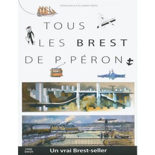 Tous Les Brest De Pierre Péron