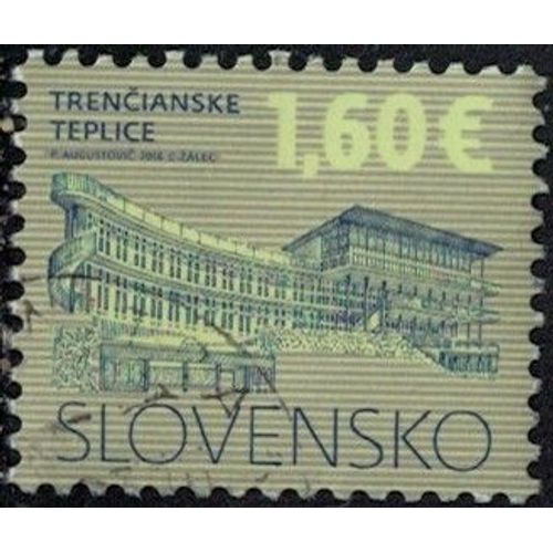 Slovaquie 2016 Oblitéré Used Bâtiments Ville De Trencianske Teplice Y&t Sk 683 Su
