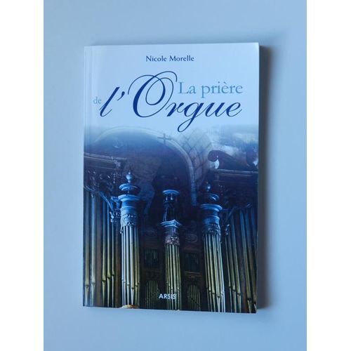 La Prière De L'orgue ( 2007 )