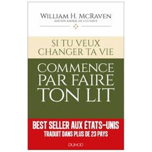 Si Vous Voulez Changer Le Monde Faites Votre Lit Tous Les Matins