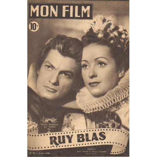 Mon Film 96-Ruy Blas Danielle Darrieux Jean Marais-1948 Collection 