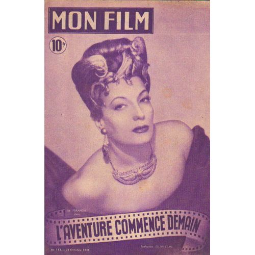 Mon Film 113- L'aventure Commence Demain-Isa Miranda-1948 Collection