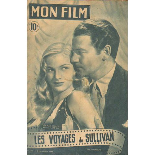 Mon Film 115 -Les Voyages De Sullivan "Veronica Lake Et J. Mac Crea-1948 Collection