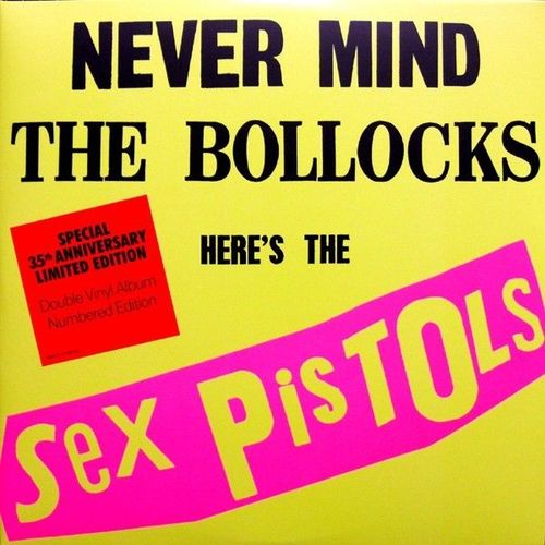 Never Mind The Bollocks Here's The Sex Pistols (Numbered)[Numbered]