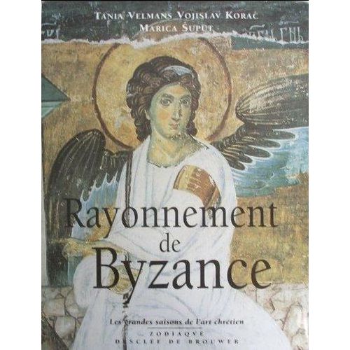 Rayonnement De Byzance