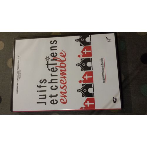 Juifs Et Chrétiens Ensemble