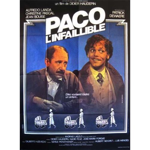 Paco L'infaillible (Paco El Seguro) - Véritable Affiche De Cinéma Pliée - Format 120x160 Cm - De Didier Haudepin Avec Patrick Dewaere, Jean Bouise, Alfredo Landa, Christine Pascal  - 1979 #
