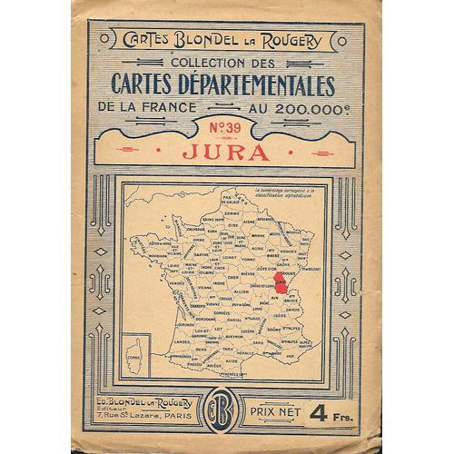 Cartes Blondel La Rougery  N°39  Jura