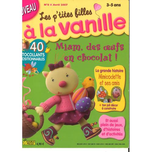 Les P'tites Filles À La Vanille N° 8 - Miam, Des Oeufs En Chocolat !