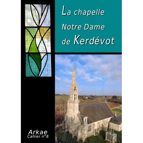 La Chapelle Notre Dame De Kerdévot
