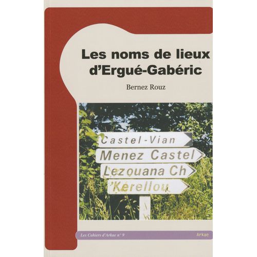 Les Noms De Lieux D'ergué-Gabéric