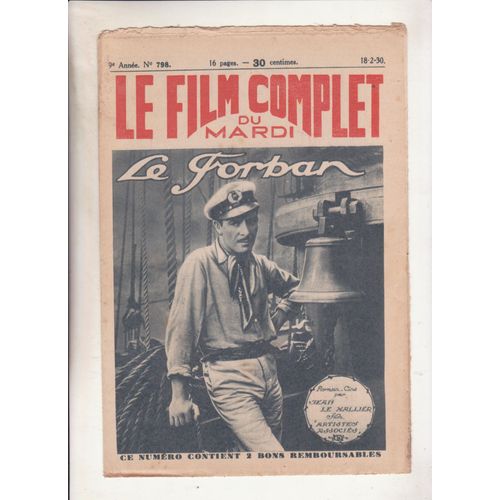Le Film Complet Du Mardi N°798 Février 1930  Le Forban Par Jean Le Nallier