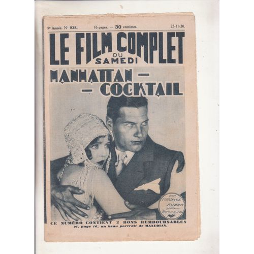 Le Film Complet Du Samedi N°938 Nov 1930  Manhattan-Cocktail Par Maurice Aubyn