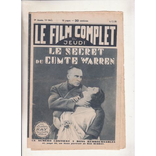 Le Film Complet Du Jeudi N°943 Dec 1930  Le Secret Du Comte Warren Par Lucien Ray