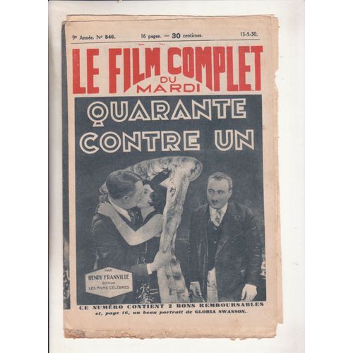 Le Film Complet Du Mardi N°846  Mai 1930  Quarante Contre Un Par Henry Franville
