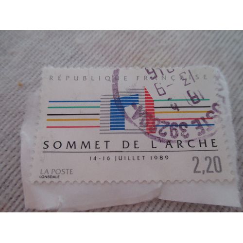 Timbre Oblitéré 2,20 Francs - Sommet De L'arche 14-16 Juillet 1989