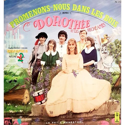 Promenons-Nous Dans Les Bois Avec Dorothee Et Les Recreamis