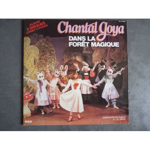 Chantal Goya Dans La Foret Magique - Double Album 33 Tours - Olympia - 1980