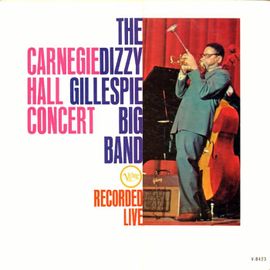 Dizzy Gillespie - Carnegie Hall Concert - Lp - Verve 2304 429 