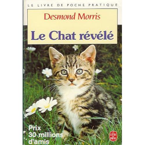 Le Chat Revele Guide Essentiel Du Comportement De Votre Chat Rakuten