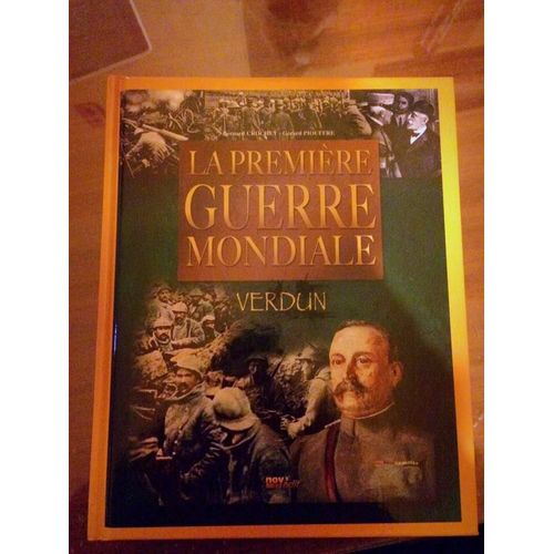 La Première Guerre Mondiale - Verdun