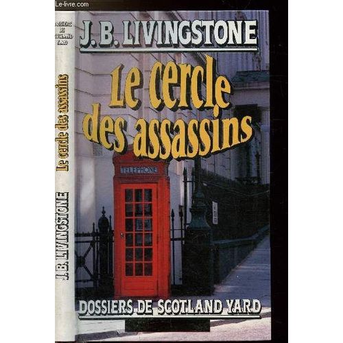 Le Cercle Des Assassins- Dossiers De Sctoland Yard