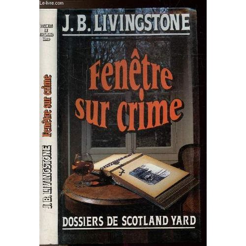 Fenetre Sur Crime- Dossiers De Scotland Yard