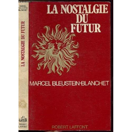 La Nostalgie Du Futur