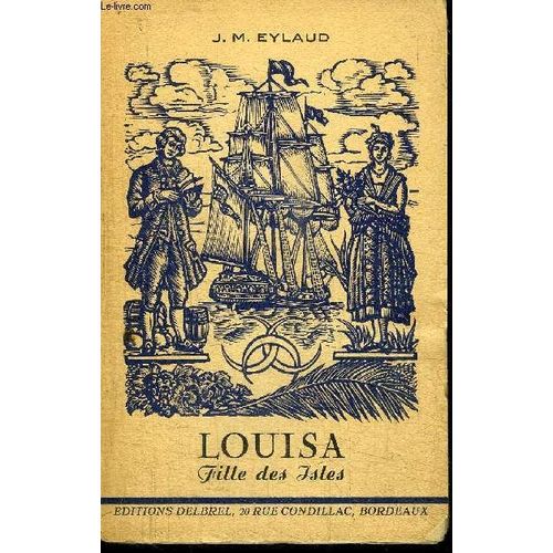 Louisa - Filles Des Isles