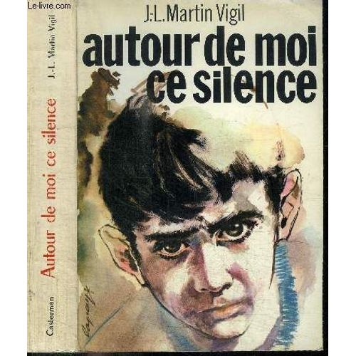 Autour De Moi Ce Silence