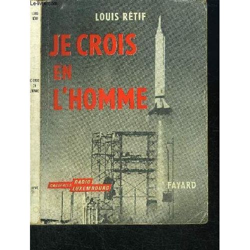 Je Crois En L'homme