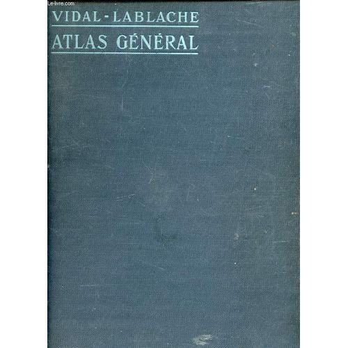 Atlas Classique Vidal-Lablache, Histoire Et Geographie