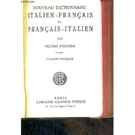 Nouveau Dictionnaire Italien-Francais Et Francais-Italien