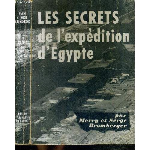 Les Secrets De L'expedition D'egypte