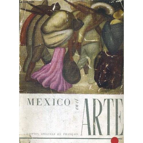 Mexico En El Arte - Edition Speciale En Francais