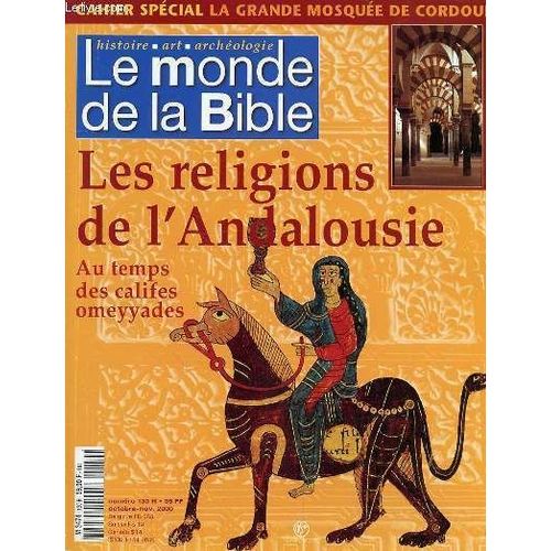 Le Monde De La Bible - Histoire-Art - Archeologie - N°130
