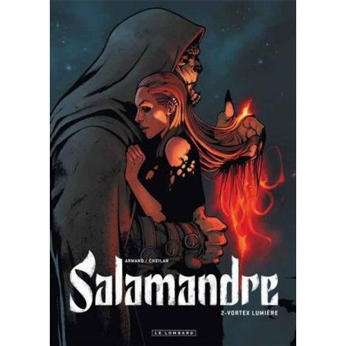 Salamandre Tome 2 Vortex Lumière