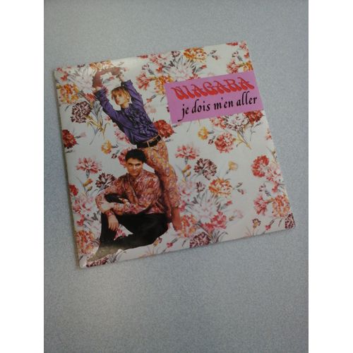 Niagara : Je Dois M'en Aller (Vinyle 45 Tours)