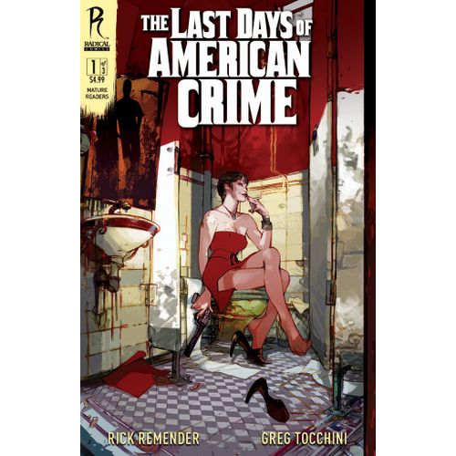 The Last Days Of American Crime # 1 ( V.O. 2009 ) ** Cover Greg Tocchini **