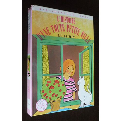 L'histoire D'une Toute Petite Fille